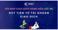 Các điều kiện để rút tiền từ giao dịch tài khoản
